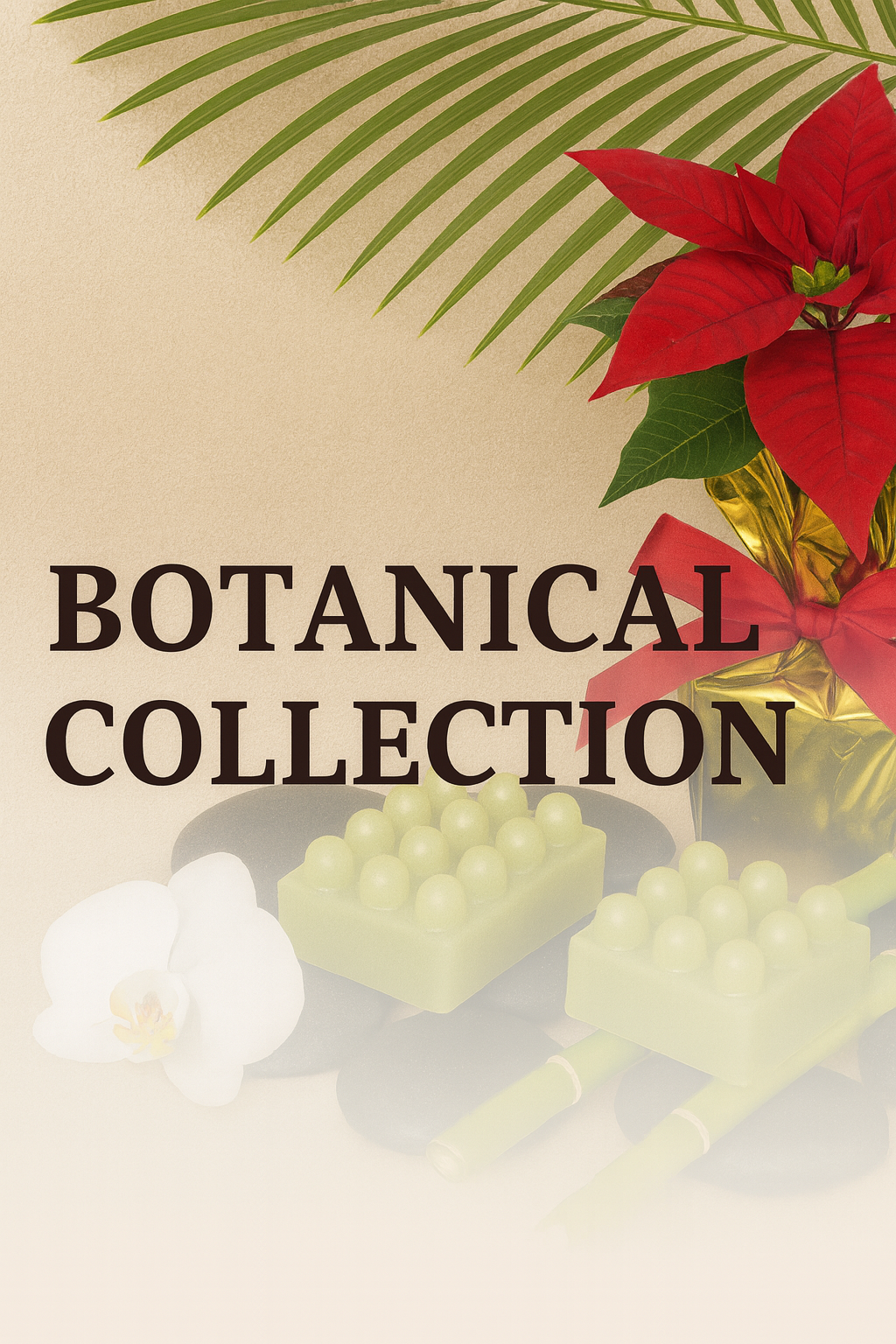 Botanical collection with natural green soaps.